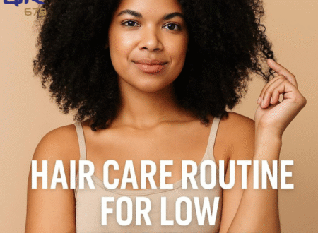 Hair Care Routine for Low Porosity Hair